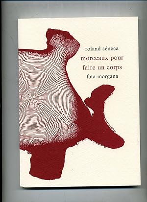 Seller image for MORCEAUX POUR FAIRE UN CORPS for sale by Librairie CLERC