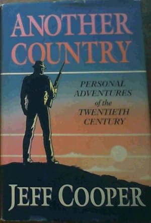 Bild des Verkufers fr Another Country: Personal Adventures of the Twentieth Century zum Verkauf von Chapter 1