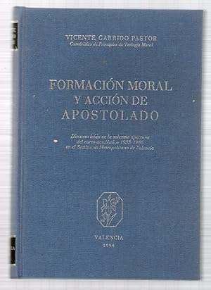 Imagen del vendedor de FORMACION MORAL Y ACCION DE APOSTOLADO a la venta por Libreria Bibliomania