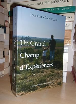 Seller image for UN GRAND CHAMP D'EXPERIENCES : Roman Initiatique D'veil Spirituel for sale by Planet's books