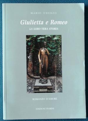 Giulietta e Romeo - la loro vera storia