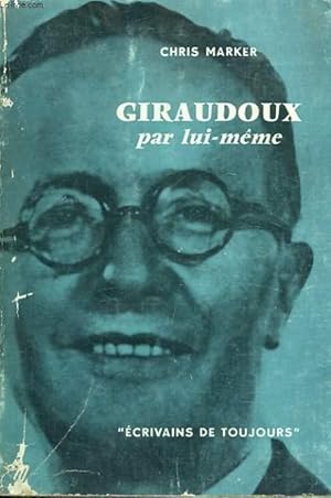 Seller image for Giraudoux par lui-mme - Collection Ecrivains de toujours n8 for sale by Le-Livre