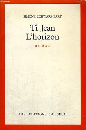 Image du vendeur pour Ti Jean L'horizon mis en vente par Le-Livre