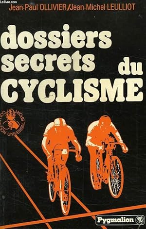 Immagine del venditore per DOSSIERS SECRETS DU CYCLISME venduto da Le-Livre