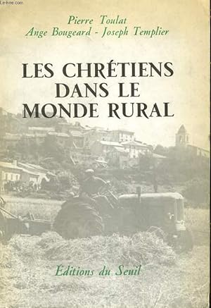 Bild des Verkufers fr Les Chrtiens dans le monde rural zum Verkauf von Le-Livre