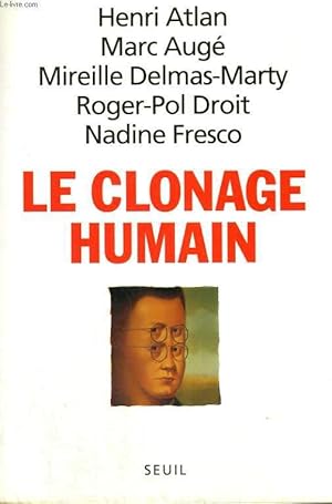 Bild des Verkufers fr Le clonage humain zum Verkauf von Le-Livre