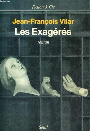 Image du vendeur pour Les Exagrs mis en vente par Le-Livre