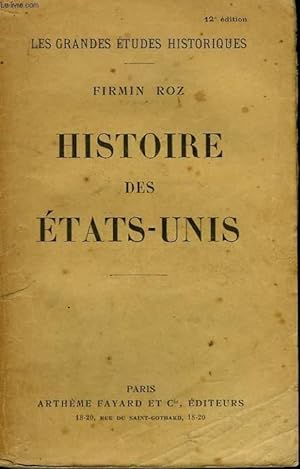 Bild des Verkufers fr HISTOIRE DES ETATS UNIS. zum Verkauf von Le-Livre
