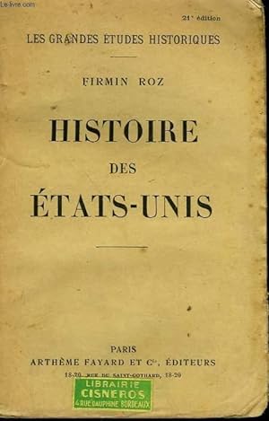 Bild des Verkufers fr HISTOIRE DES ETATS-UNIS. zum Verkauf von Le-Livre