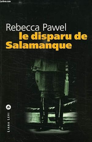 Bild des Verkufers fr LE DISPARU DE SALAMANQUE zum Verkauf von Le-Livre