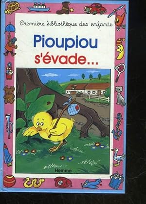 Image du vendeur pour PIOUPIOU S'EVADE. mis en vente par Le-Livre