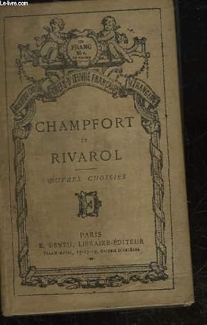 Immagine del venditore per OEUVRES DE CHAMFORT ET RIVAROL venduto da Le-Livre