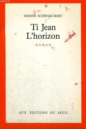 Image du vendeur pour Ti Jean L'horizon mis en vente par Le-Livre