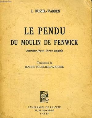 Seller image for LE PENDU DU MOULIN DE FENWICK for sale by Le-Livre