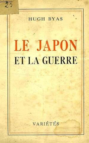 Seller image for LE JAPON ET LA GUERRE for sale by Le-Livre