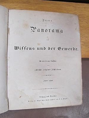 Payne's Panorama des Wissens und der Gewerbe. Mit vielen brillanten Stahlstichen und zahlreichen ...