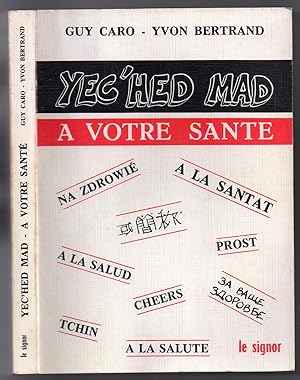 Image du vendeur pour Yec'Hed Mad - A Votre Sant mis en vente par MAGICBOOKS