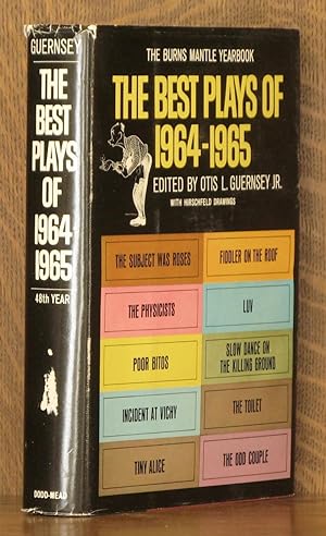 Imagen del vendedor de The Best Plays of 1964-1965 - THE BURNS MANTLE YEARBOOK a la venta por Andre Strong Bookseller