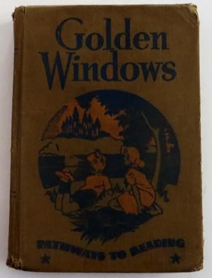 Golden Windows ; Pathways to Reading Book III