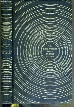 The Invention of Morel by Adolfo Bioy Casares The Invention of Morel by Adolfo Bioy Casares