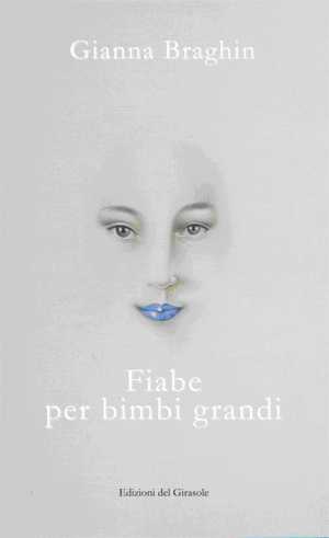 Seller image for Fiabe per bimbi grandi for sale by Libro Co. Italia Srl