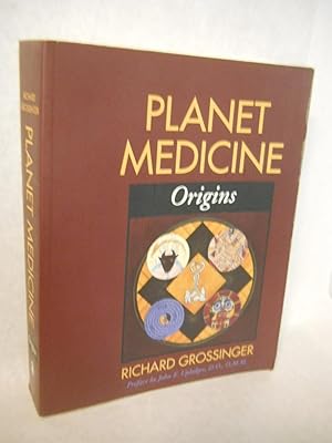 Seller image for Planet Medicine: Origins. SIGNED by authro for sale by Gil's Book Loft