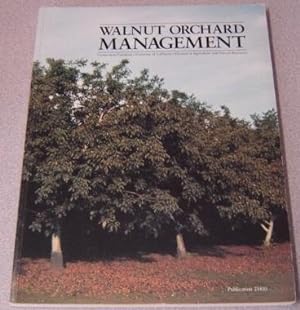 Imagen del vendedor de Walnut Orchard Management (Publication 21410) a la venta por Books of Paradise