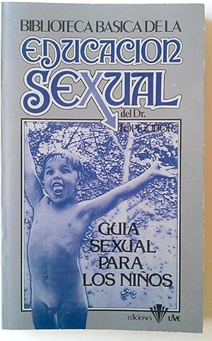 Imagen del vendedor de Gua sexual para los nios a la venta por Librera Salvalibros Express