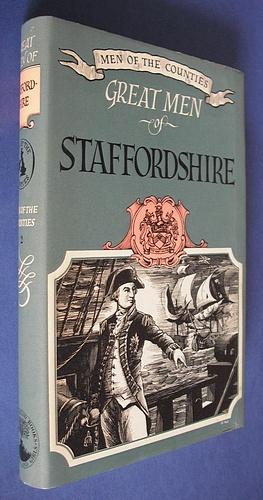 Great Men of Staffordshire (Men of the Counties series No.2)