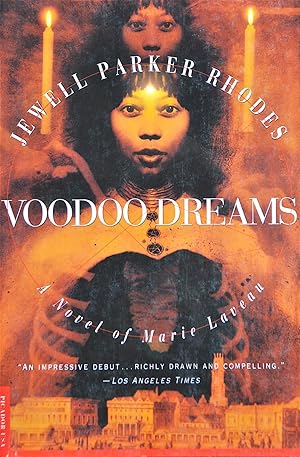 Voodoo Dreams: A Novel of Marie Laveau