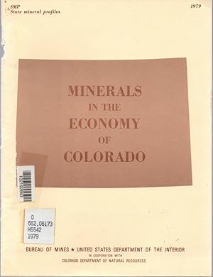 Bild des Verkufers fr Minerals in the Economy of Colorado zum Verkauf von Clausen Books, RMABA