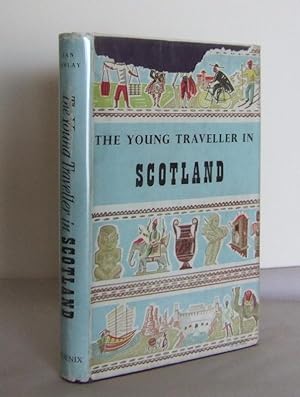 Seller image for The Young Traveller in Scotland for sale by Mad Hatter Books