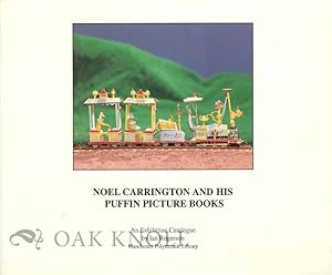 Seller image for NOEL CARRINGTON AND HIS PUFFIN PICTURE BOOKS for sale by Oak Knoll Books, ABAA, ILAB