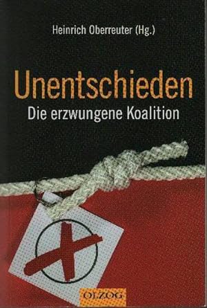 Seller image for Unentschieden - Die erzwungene Koalition for sale by bcher-stapel