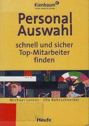 Seller image for Personalauswahl. Schnell und sicher Top- Mitarbeiter finden for sale by bcher-stapel