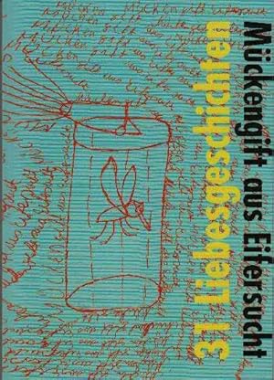 Seller image for Mckengift aus Eifersucht: 31 Liebesgeschichten for sale by bcher-stapel