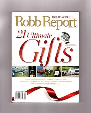 The Robb Report Collection - December, 2011. 21 Ultimate Gifts issue.