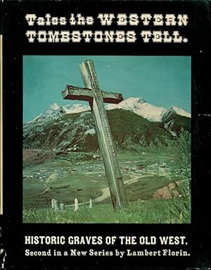 Tales the Western Tombstones Tell