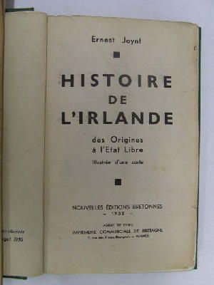Seller image for Histoire De L'Irlande depuis son Origine Jusqu'en 1845, suivie de Notices Biographiques sur ses Grandes Hommes for sale by Kennys Bookstore