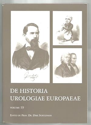 De Historia Urologia Europaeae Volume 19