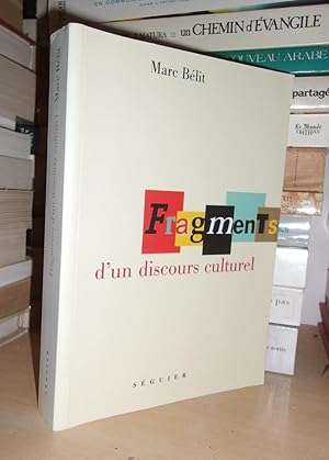 Seller image for FRAGMENTS D'UN DISCOURS CULTUREL for sale by Planet's books