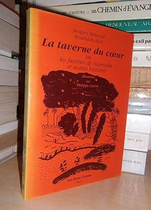 Imagen del vendedor de LA TAVERNE DU COEUR ou Les Facties De Nasrudin et Autres Histoires a la venta por Planet's books