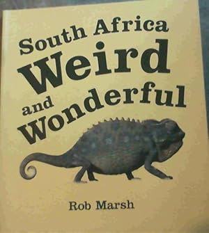 Bild des Verkufers fr South Africa Weird and Wonderful zum Verkauf von Chapter 1