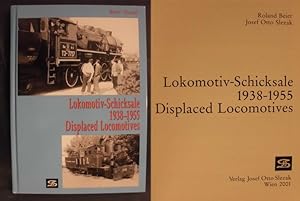 Bild des Verkufers fr Lokomotiv-Schicksale 1938-1955 - Displaced Locomotives zum Verkauf von Buchantiquariat Uwe Sticht, Einzelunter.