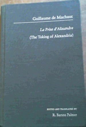 La Prise d'Alixandre (The Taking of Alexandra)