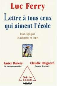 Lettre à tous ceux qui Aiment l'Ecole