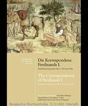 Seller image for Die Korrespondenz Ferdinands I. Familienkorrespondenz Bd. 5: 1535 und 1536 The Correspondence of Ferdinand I. Family Correspondence Vol. 5: 1535 and 1536. (Verffentlichungen der Kommission fr Neuere Geschichte sterreichs, 109). for sale by Antiquariat Bergische Bcherstube Mewes