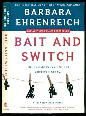 Imagen del vendedor de Bait and Switch: The (Futile) Pursuit of the American Dream a la venta por Don's Book Store