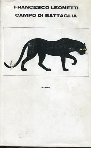 CAMPO DI BATTAGLIA (qui in prima edizione), Torino, Einaudi Giulio, 1981