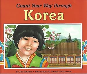 Imagen del vendedor de Count Your Way Through Korea a la venta por BYTOWN BOOKERY